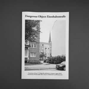 English Translation: »Dangerous object: Eisenbahnstraße« Edition #1